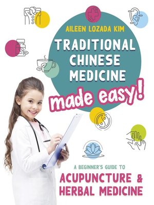 cover image of Traditional Chinese Medicine Made Easy!